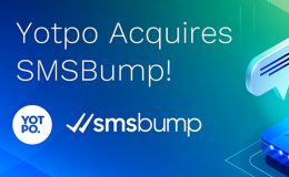 Yotpo Acquires SMSBump To Expand The Most Powerful Ecommerce Marketing Platform For Brands