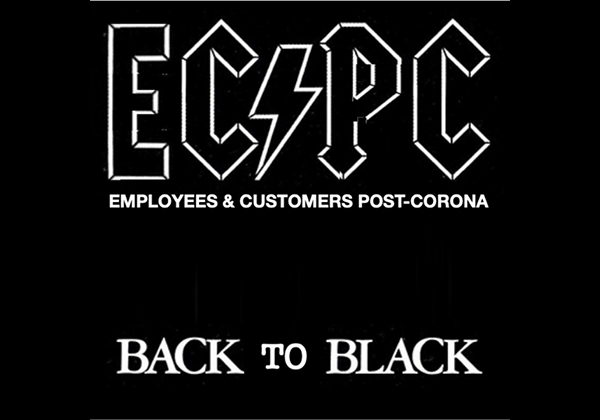BACK to BLACK – Improving Employee, Customer, and Brand Experience in a Post-Corona World