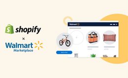 Shopify becomes Walmart’s first-ever commerce platform partner